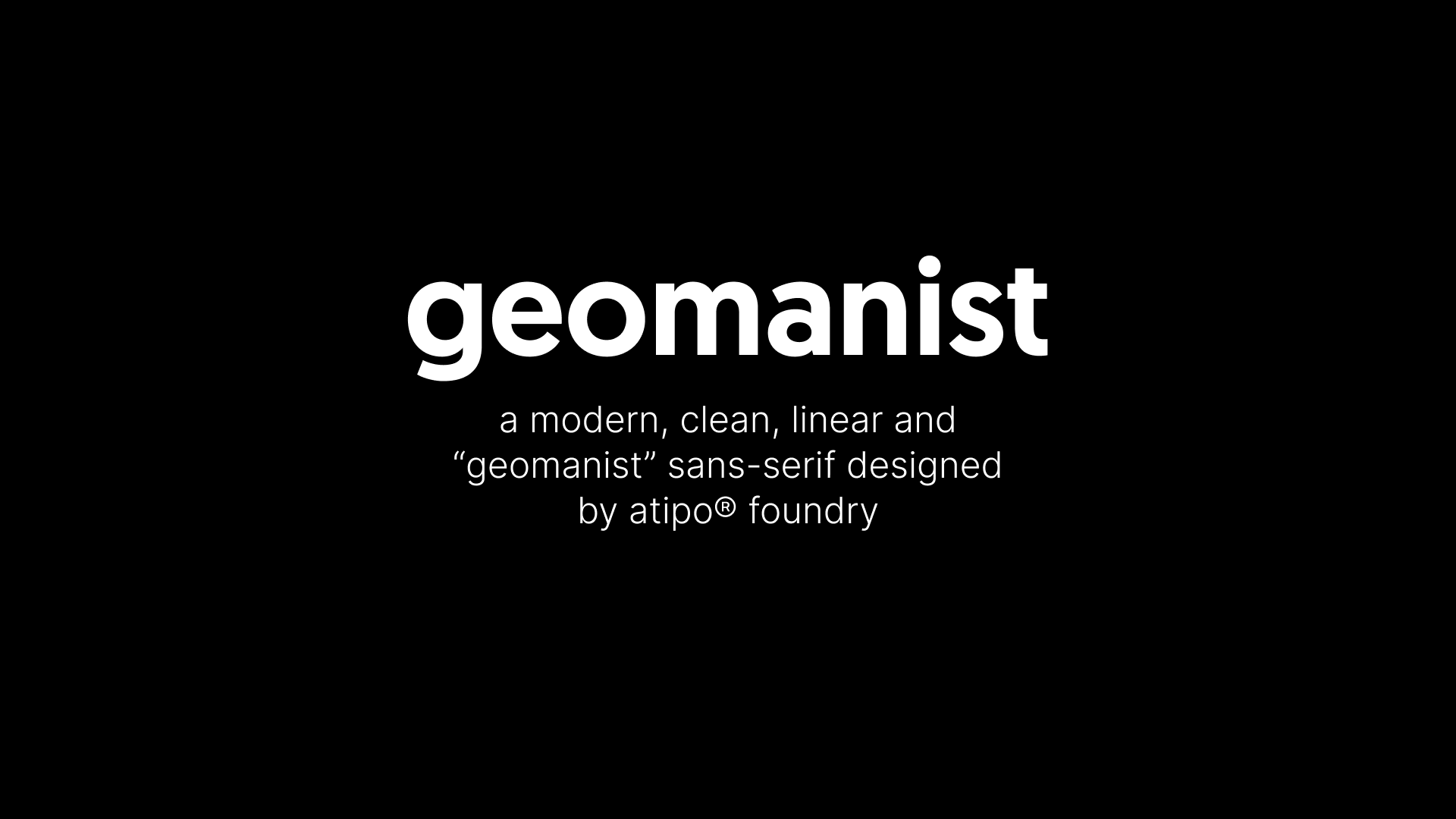 Geomanist Font by Atipo Foundry